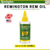 Remington Rem Oil 2oz 4oz 10oz 10.5oz น้ำมันหล่อลื่น ชโลม ป้องกันสนิม คุณภาพสูงจาก USA