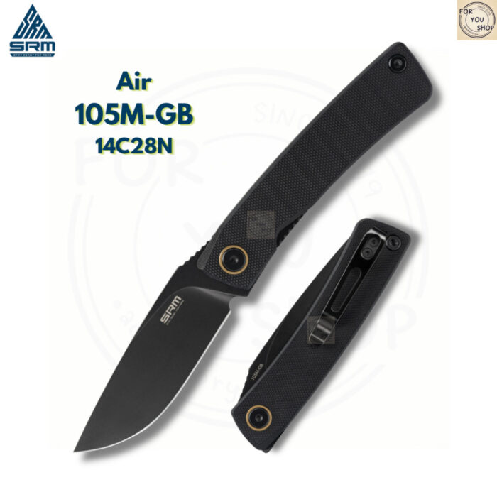 มีดพับ SRM Air 105M ใบมีด 14C28N ขนาด 2.95 นิ้ว ด้าม G10 ระบบ Liner Lock Tactical EDC Folding Knife