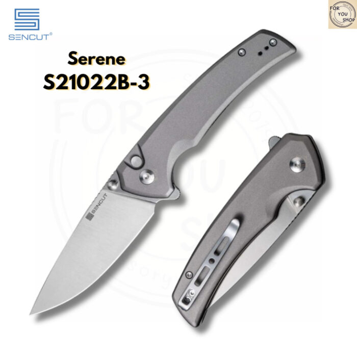 มีดพับ SENCUT Serene ใบมีด D2 3.48 นิ้ว ด้ามอลูมิเนียม Flipper & Button Lock & Thumb Stud EDC รุ่น S21022B
